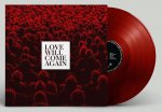 Talk To Her: LOVE WILL COME BACK (LIMITED RED) VINYL LP