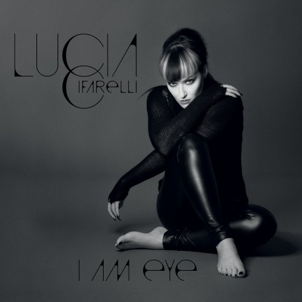 Lucia Cifarelli: I AM EYE CD - Click Image to Close