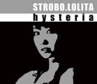 Strobo.Lolita: HYSTERIA CD