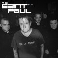 Saint Paul. The: BE A REBEL CDEP
