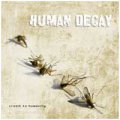 Human Decay: CREDIT TO HUMANITY