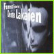 Deine Lakaien: FOREST ENTER EXIT (Special Edition)