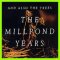 And Also The Trees: MILLPOND YEARS, THE CD