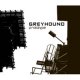 Greyhound: PROTOTYPE