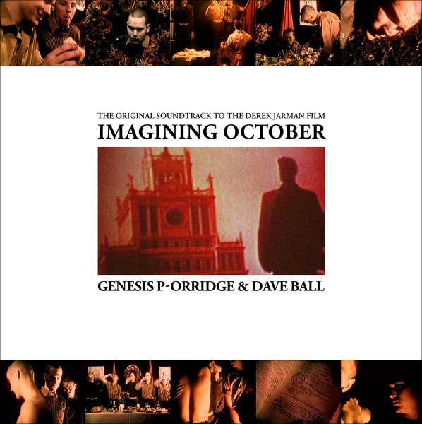 Genesis P-Orridge & Dave Ball: IMAGINING OCTOBER VINYL 12" - Click Image to Close