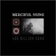Merciful Nuns: 400 BILLION SUNS (LTD ED) CD