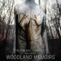 Black Nail Cabaret And Friends: WOODLAND MEMOIRS CD BOOK