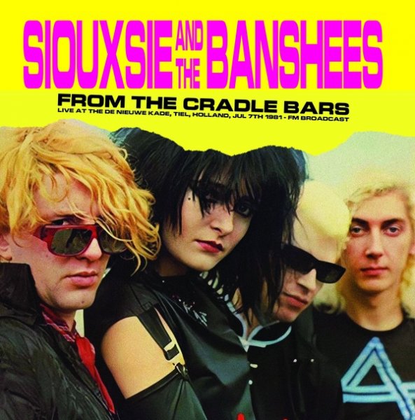 Siouxsie & The Banshees: FROM THE CRADLE BARS (BLACK) VINYL LP - Click Image to Close
