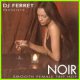 DJ Ferret: NOIR: SMOOTH FEMALE TRIP HOP