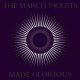 March Violets, The: MADE GLORIOUS (PURPLE) VINYL 2XLP