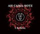 Ah Cama-Sotz: I BELIEVE CD