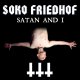 Soko Friedhof: SATAN AND I