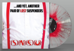 SNFU: AND YET, ANOTHER PAIR OF LOST SUSPENDERS (LIMITED) (CLEAR/RED SPLATTER) VINYL LP