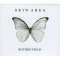 Skin Area: ROTHKO FIELD