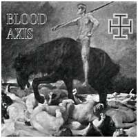 Blood Axis: GOSPEL OF INHUMANITY, THE - Click Image to Close