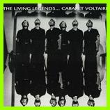 Cabaret Voltaire: LIVING LEGENDS, THE CD - Click Image to Close