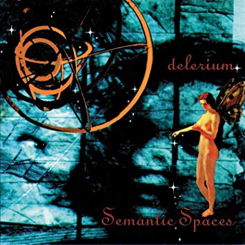 Delerium: SEMANTIC SPACES CD - Click Image to Close