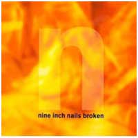 Nine Inch Nails: BROKEN CD - Click Image to Close