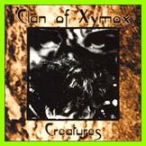 Clan of Xymox: CREATURES CD - Click Image to Close