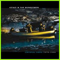 Echo & The Bunnymen: CRYSTAL DAYS 1979-1999 - Click Image to Close