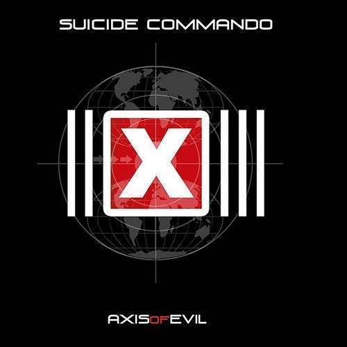Suicide Commando: AXIS OF EVIL CD - Click Image to Close