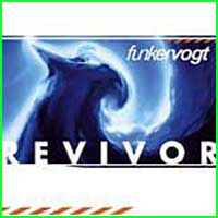 Funker Vogt: REVIVOR (US) CD - Click Image to Close