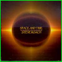 Steve Roach: SPACE AND TIME - Click Image to Close