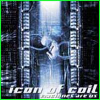 Icon of Coil: MACHINES ARE US CD - Click Image to Close