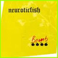 Neuroticfish: BOMB, THE - Click Image to Close