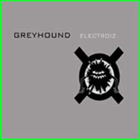 Greyhound: ELECTROIZ - Click Image to Close