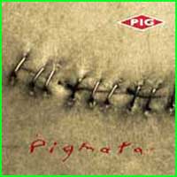 Pig: PIGMATA CD - Click Image to Close