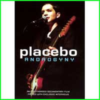 Placebo: ANDROGYNY DVD - Click Image to Close
