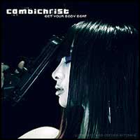 Combichrist: GET YOUR BODY BEAT - Click Image to Close