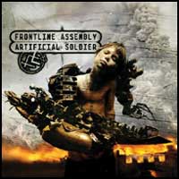 Front Line Assembly: ARTIFICIAL SOLDIER CD - Click Image to Close
