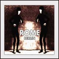 Rome: BERLIN Reissue CDEP - Click Image to Close
