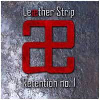 Leaether Strip: RETENTION #1 (2CD BOX) - Click Image to Close