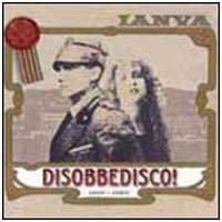 Ianva: DISOBBEDISCO! (+BONUS) - Click Image to Close