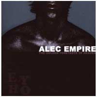 Alec Empire: GOLDEN FORETASTE OF HEAVEN - Click Image to Close