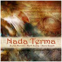 Steve Roach: NADA TERMA - Click Image to Close