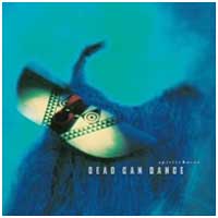 Dead Can Dance: SPIRITCHASER (Remastered) CD - Click Image to Close