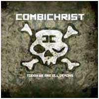 Combichrist: TODAY WE ARE ALL DEMONS - Click Image to Close
