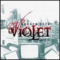 Violet: MODERN LIFE - Click Image to Close