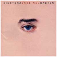 Einsturzende Neubauten: ENDE NEU Reissue CD - Click Image to Close