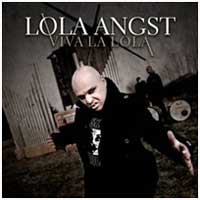 Lola Angst: VIVA LA LOLA (LTD 2CD) - Click Image to Close