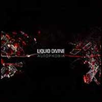 Liquid Divine: AUTOPHOBIA (US Version) - Click Image to Close