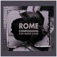 Rome: CONFESSIONS D'UN VOLEUR D'AMES Reissue CD - Click Image to Close