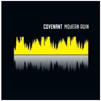 Covenant: MODERN RUIN (LTD 2CD) - Click Image to Close