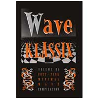 Various Artists: Wave Klassix Volume 5 (LTD ED) - Click Image to Close