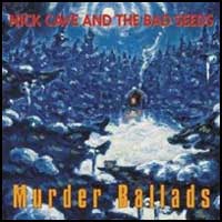 Nick Cave and the Bad Seeds: MURDER BALLADS (CD&DVD Reissue) - Click Image to Close