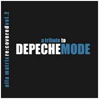 Various Artists: Alfa Matrix Re:Covered Vol.2 - Tribute To Depeche Mode 2CD - Click Image to Close